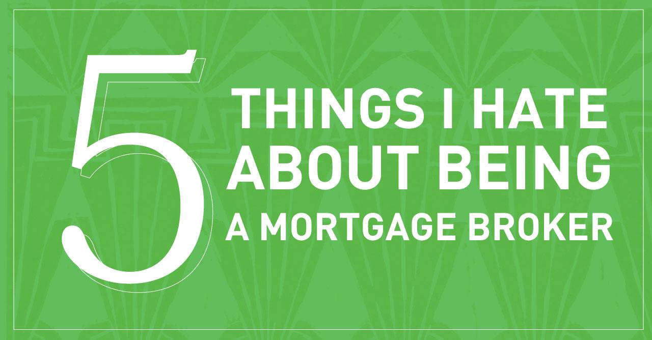 Being a Mortgage Broker