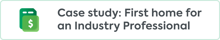 Case study: First home for an Industry Professional